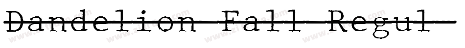 Dandelion Fall Regul字体转换